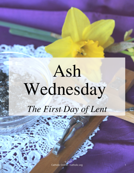 Ash Wednesday: The first day of Lent PDF