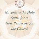 Novena Prayer to the Holy Spirit for a New Pentecost for the Church PDF