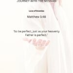 Journey with the Messiah - Matthew 5.48 PDF