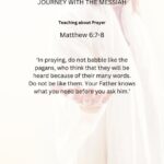 Journey with the Messiah - Matthew 6.7-8 PDF