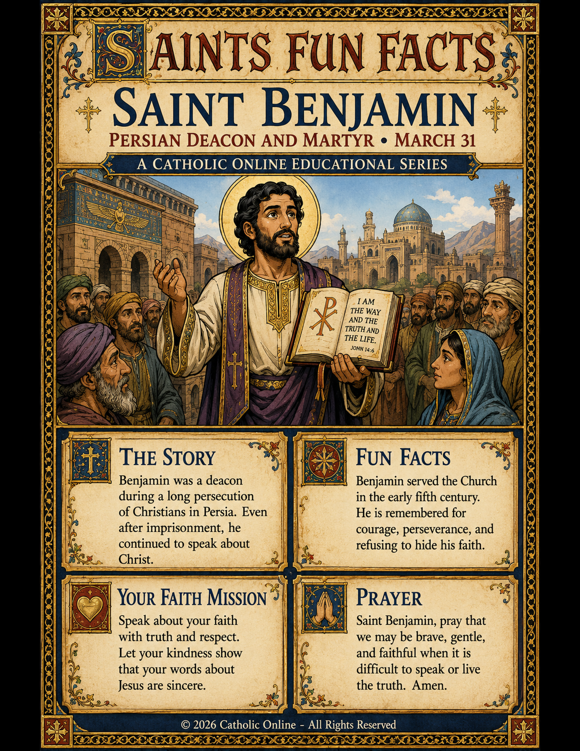 Saints Fun Facts for St. Benjamin
