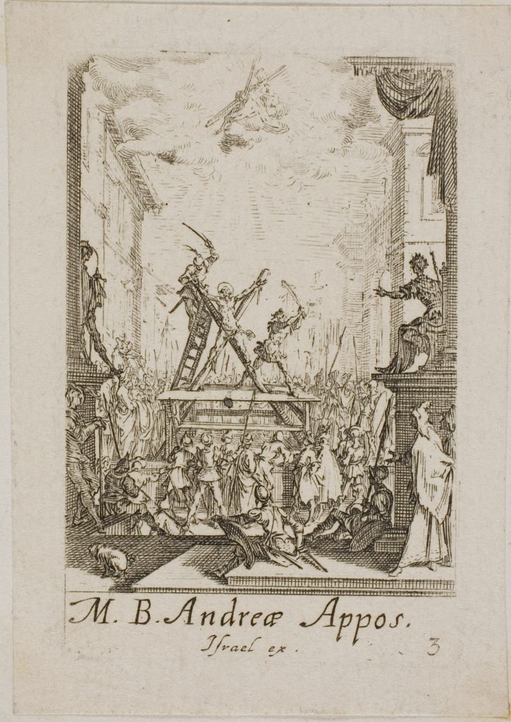 Martyrdom of Saint Andrew, plate three from The Martyrdoms of the Apostles